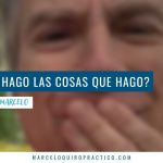 Un Paseo Con Marcelo | Elegir como vivirlo